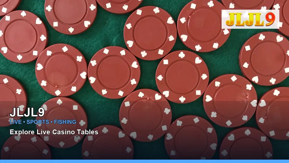 JLJL9 live casino tables for Philippine players
