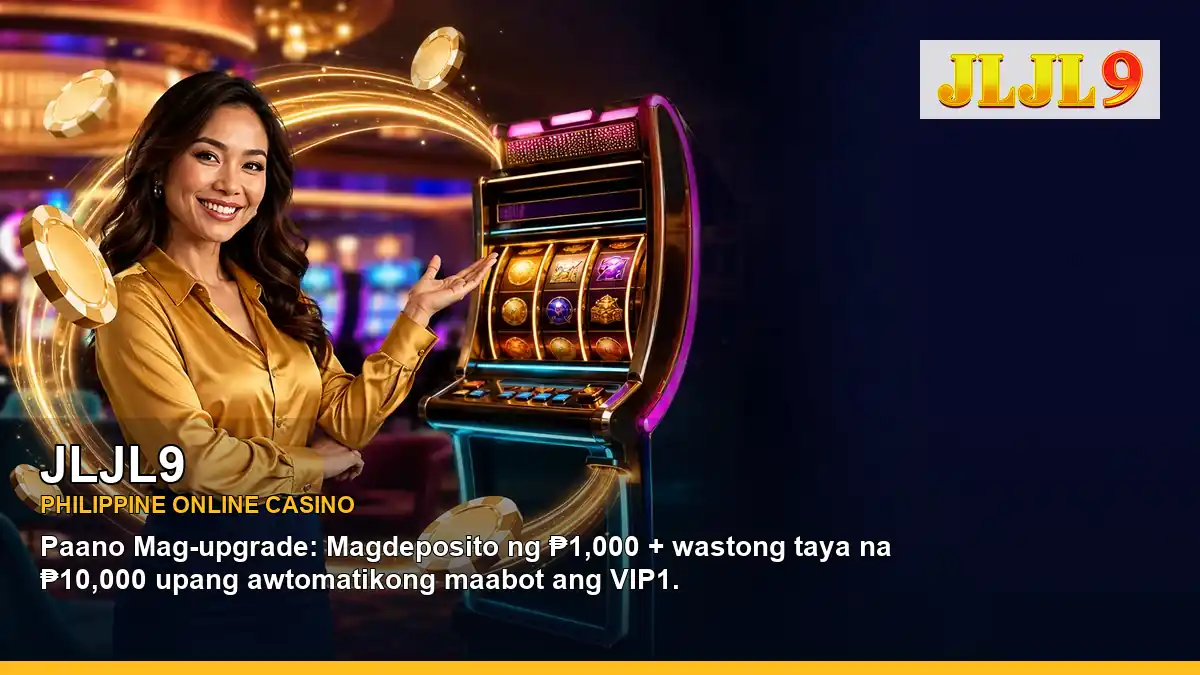 JLJL9 mobile casino games and rewards overview for Philippine players