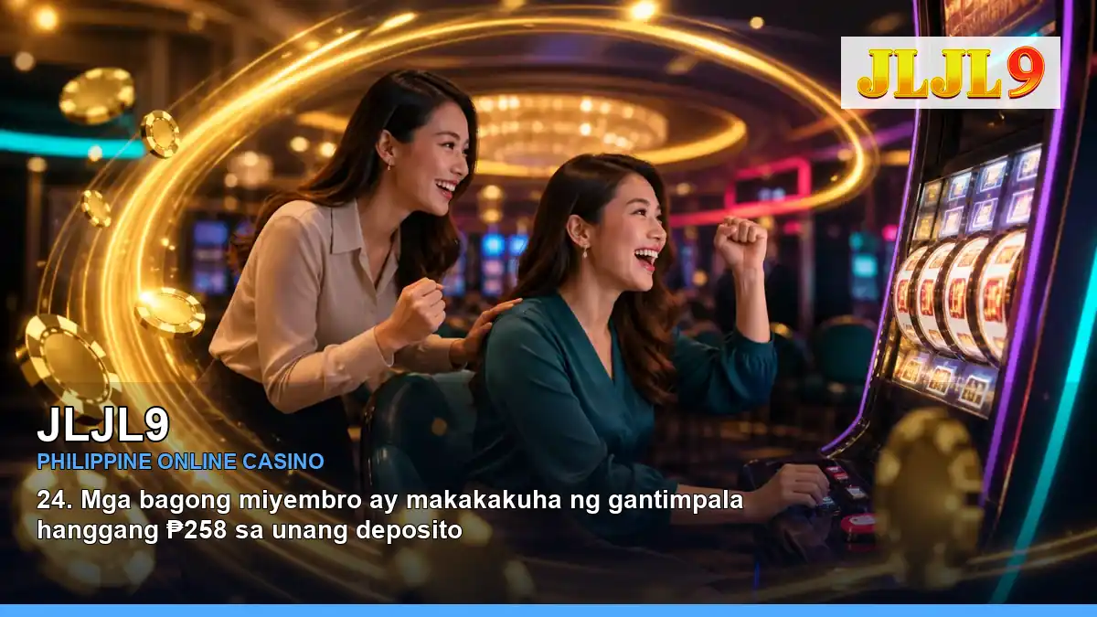 JLJL9 online casino and slot games for Philippine players with featured game highlights