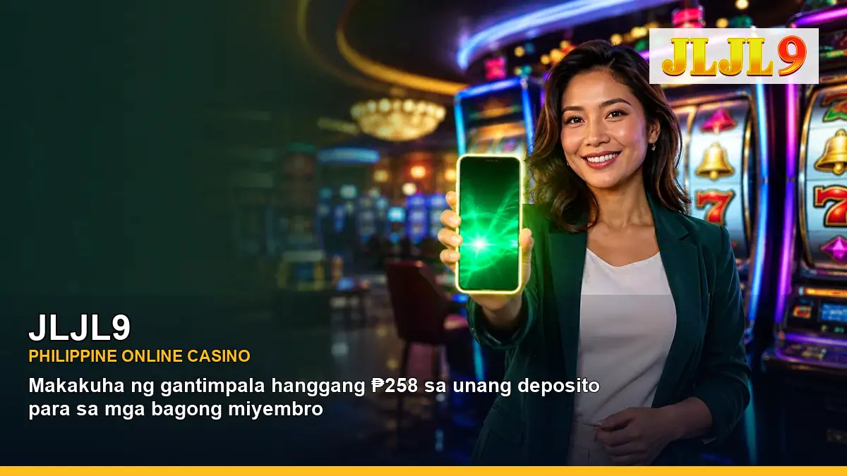 JLJL9 mobile casino games and rewards overview for Philippine players with featured game highlights